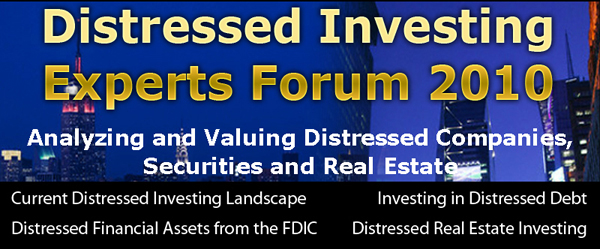 Distressed Investing Experts Forum 2010