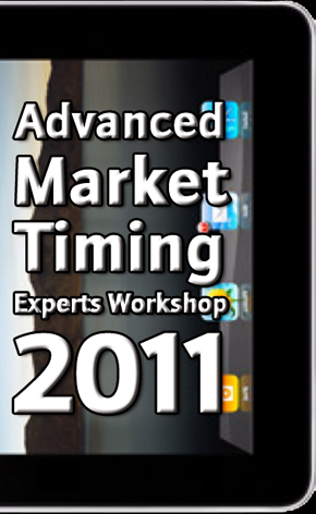 Advanced Market Timing Experts Workshop 2011