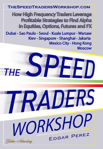 The Speed Traders Workshop 2012
